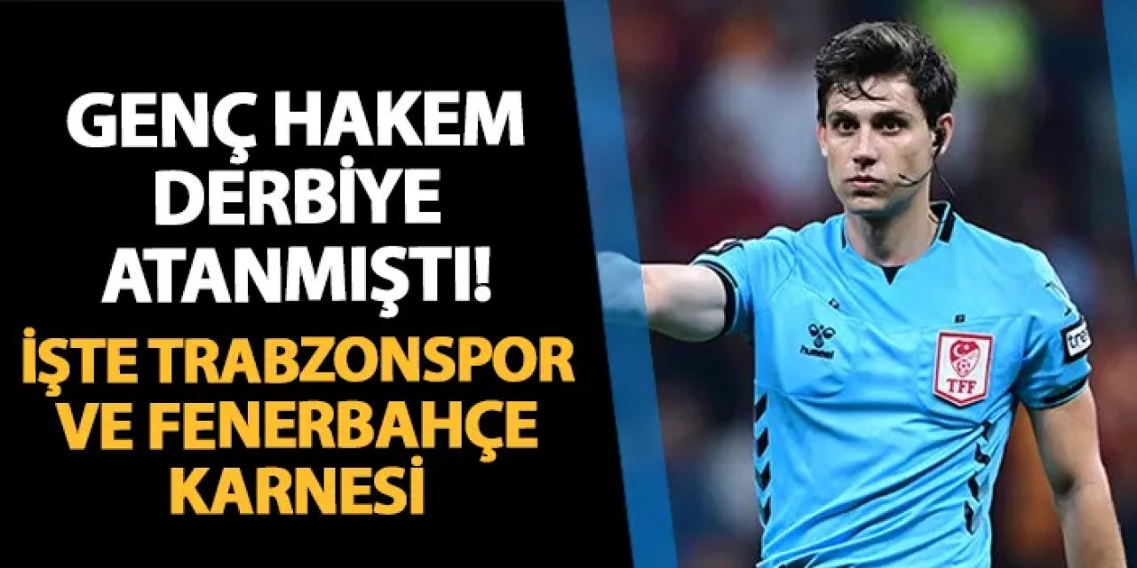 Derbiye atanmıştı! İşte Mehmet Türkmen'in Trabzonspor ve Fenerbahçe karnesi