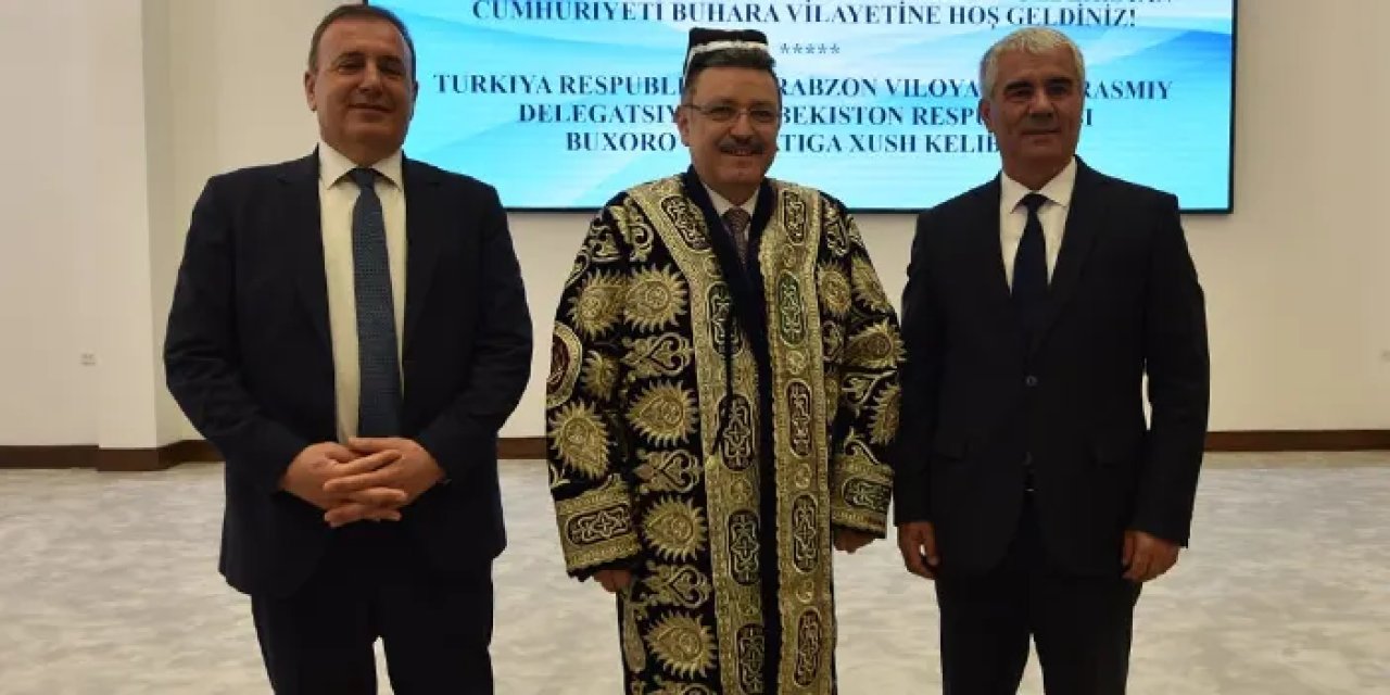 Trabzon ile Buhara arasında kardeşlik imzası!