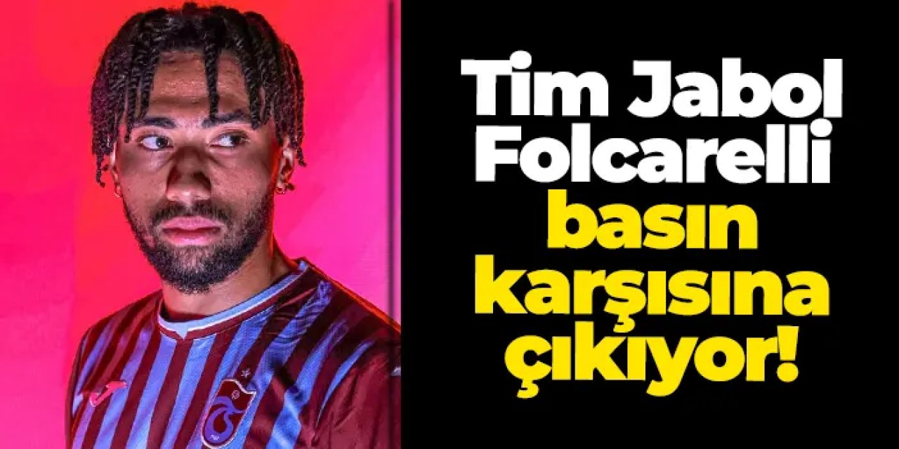 Tim Jabol-Folcarelli basın karşısına çıkıyor!