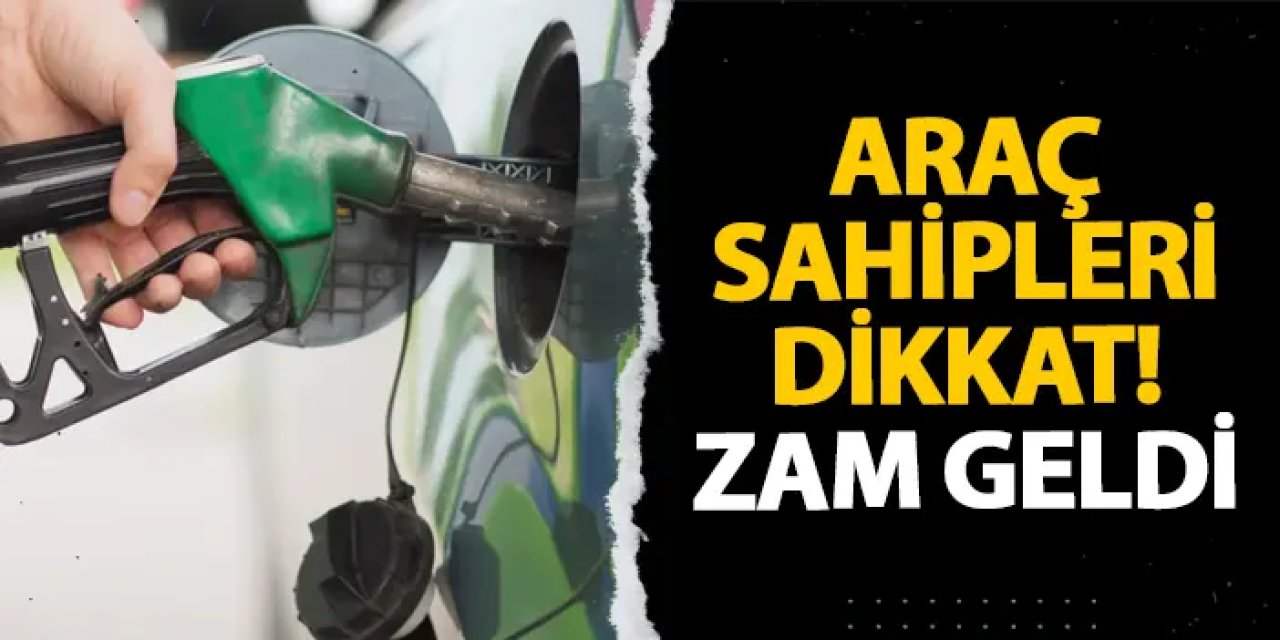 Araç sahipleri dikkat! Zam geldi