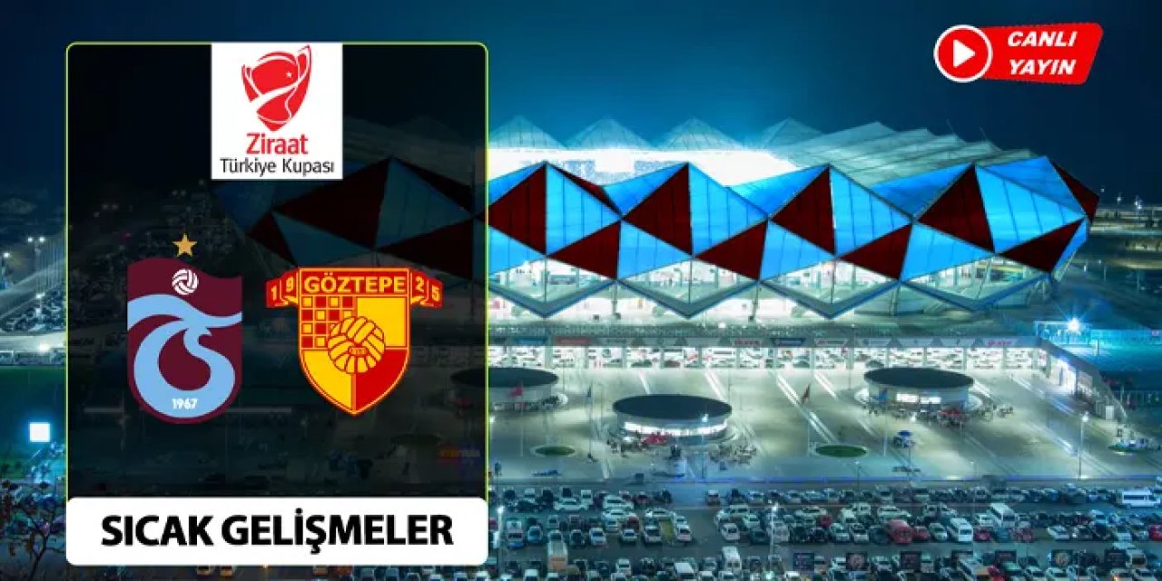 Trabzonspor - Göztepe maç önü yorumları