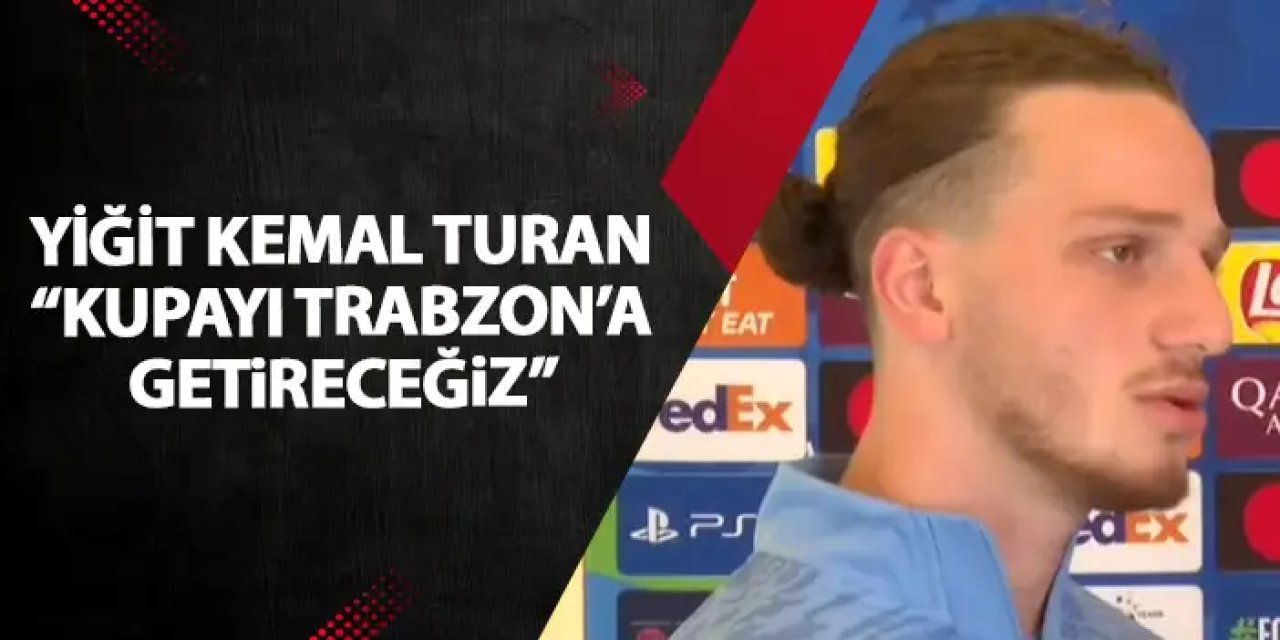 Trabzonspor U19'un yıldızı Yiğit Kemal Turan: "Kupayı Trabzon'a getireceğiz"