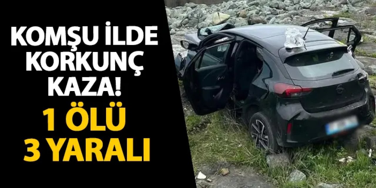 Rize’de korkunç kaza! 1 ölü 3 yaralı