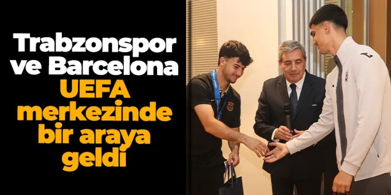 Nyon’da dostluk rüzgarı: Trabzonspor ve Barcelona bir arada