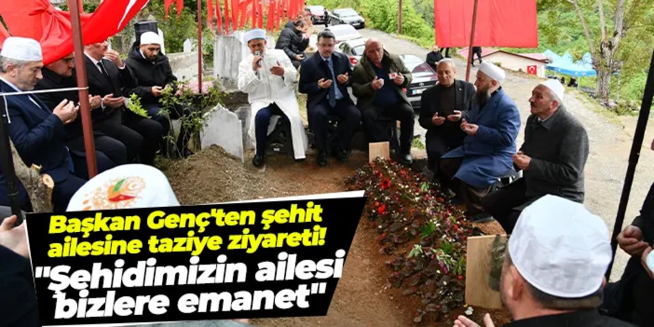 Başkan Genç'ten şehit Berat Mecit Day'ın ailesine taziye ziyareti: "Ailesi bizlere emanet"