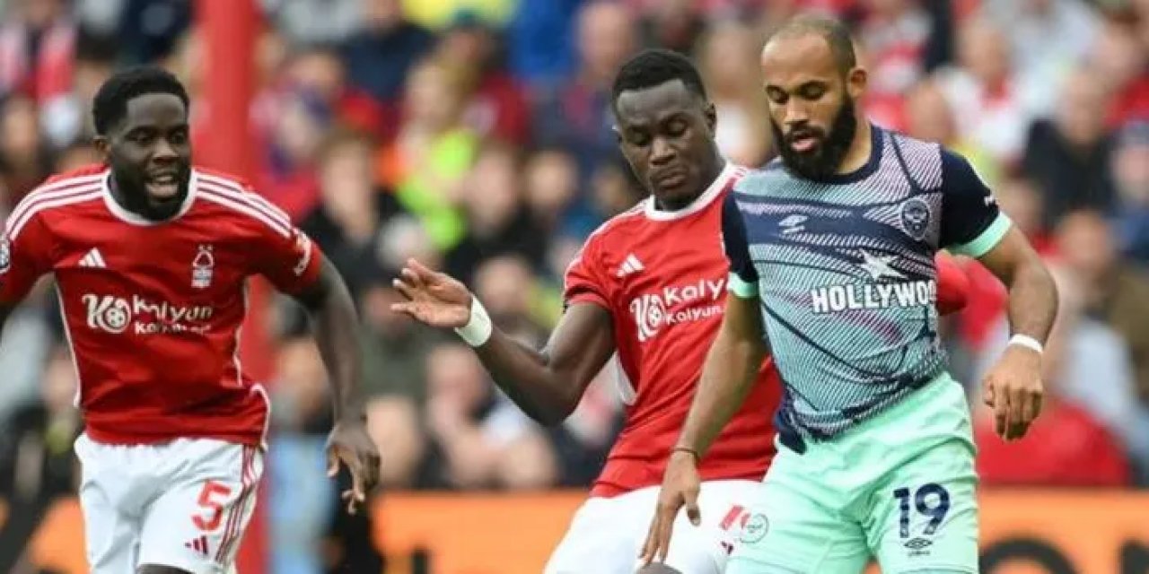 Nottingham Forest ile Brentford, Premier Lig'de kozlarını paylaşacak.