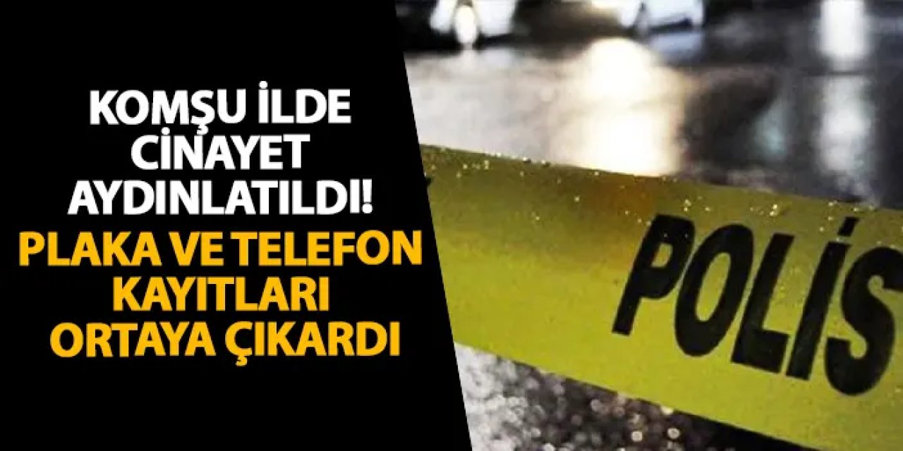Giresun’da cinayet aydınlatıldı! Plaka ve telefon kayıtları ortaya çıkardı