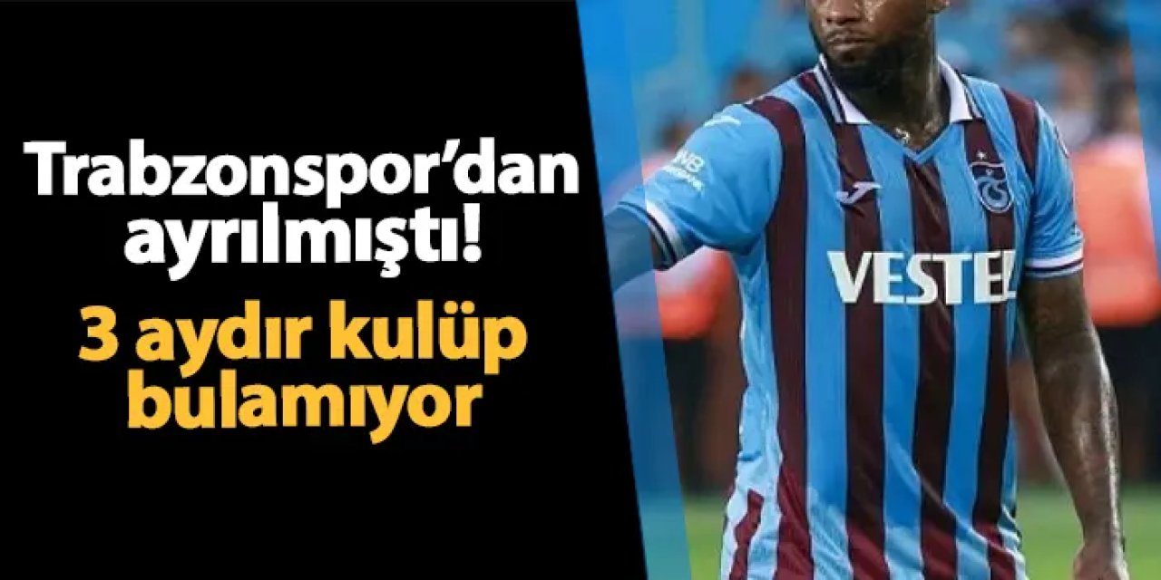 Trabzonspor'dan ayrılmıştı! Deneyimli stoper boşta kaldı