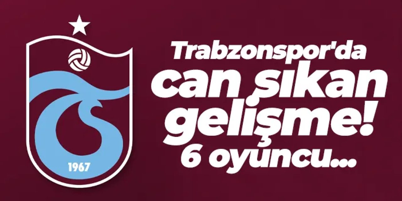 Trabzonspor'da Kasımpaşa maçı öncesi eksikler can sıkıyor!