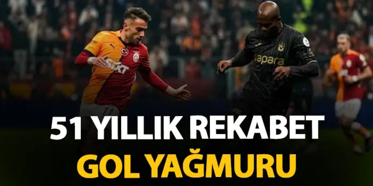 Trabzonspor ile Galatasaray rekabetinde 139. randevu