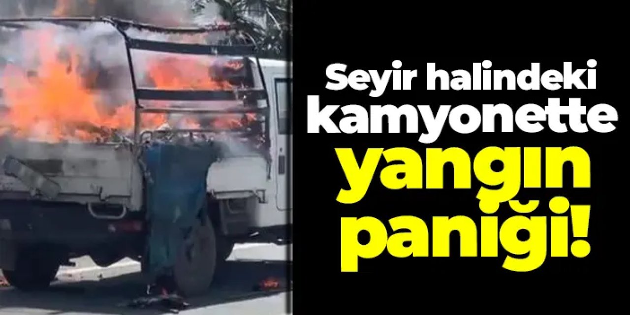 Artvin’de seyir halindeki kamyonette yangın paniği!