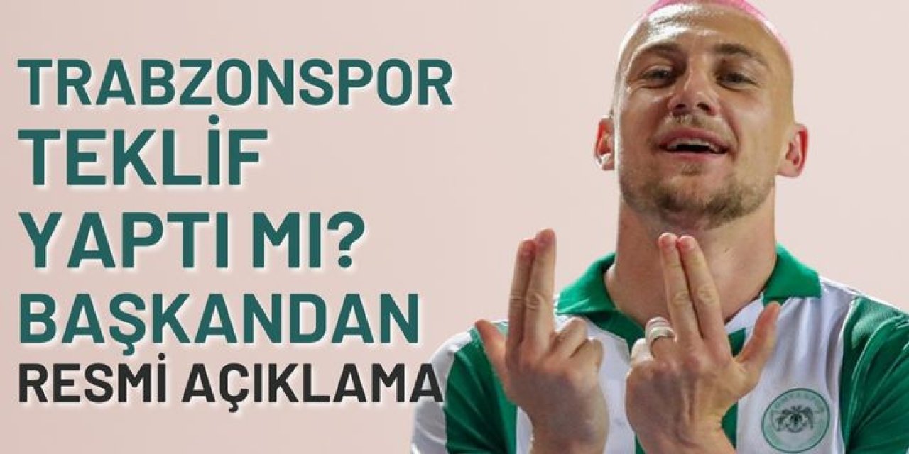 Başkan resmen açıkladı! Yıldız isim Trabzonspor'a mı geliyor?