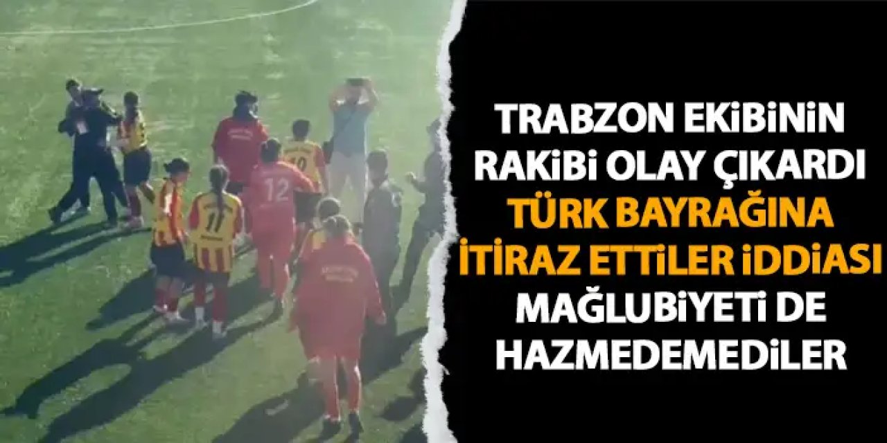 Trabzon ekibinin formasındaki Türk bayrağına itiraz ettiler, yenilince olay çıkardılar