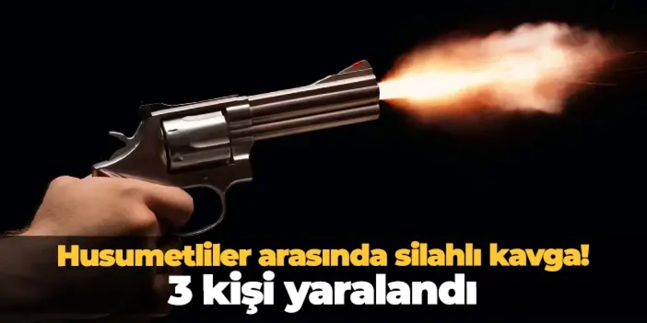 Samsun'da husumetliler arasında silahlı kavga! 3 kişi yaralandı