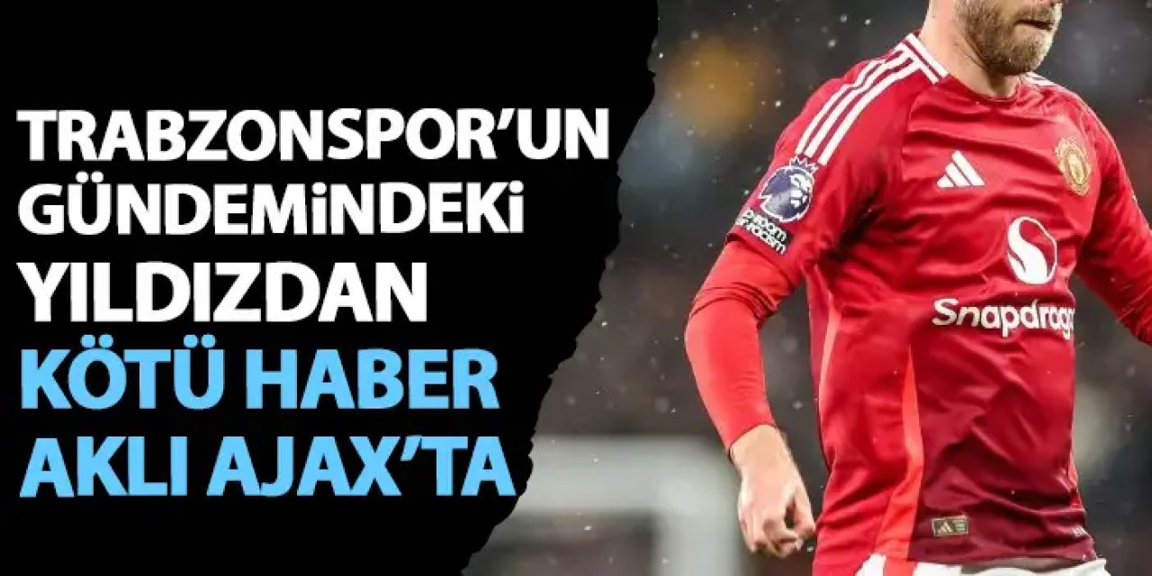 Trabzonspor'un gündemindeki yıldızdan kötü haber! Aklı Ajax'ta