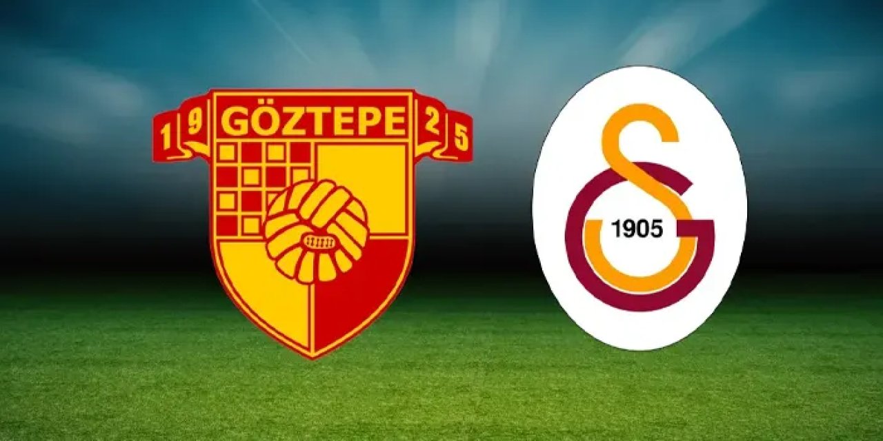 Göztepe ile Galatasarayr karşı karşıya gelecek.
