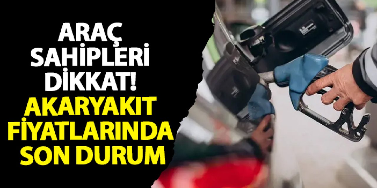 Trabzon’da akaryakıta zam geldi: İşte yeni benzin ve motorin fiyatları