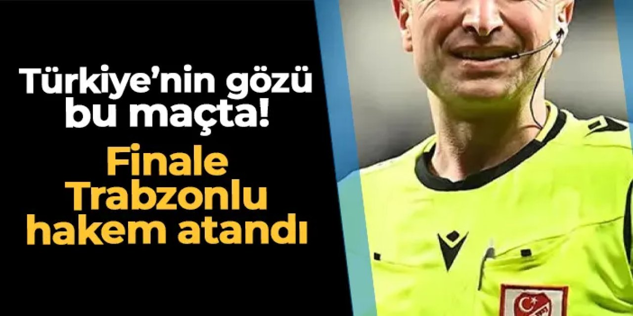 1. Lig play-off finaline Trabzonlu hakem atandı!