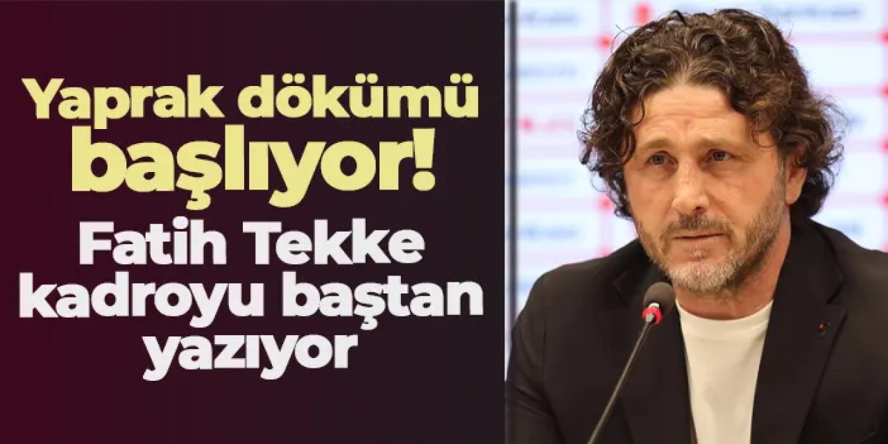 Trabzonspor’da yaprak dökümü başlıyor! Fatih Tekke kadroyu baştan yazıyor