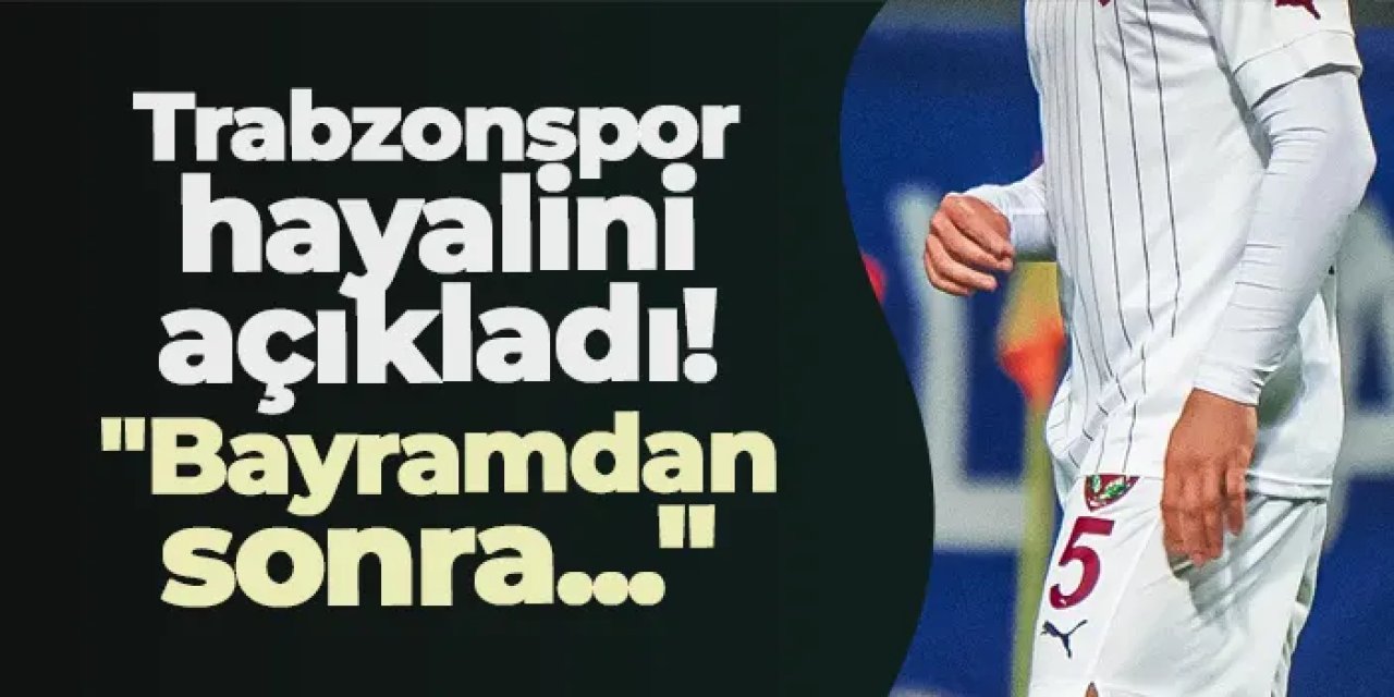 Görkem Sağlam’dan Trabzonspor sözleri..! “Çocukluk hayalim”