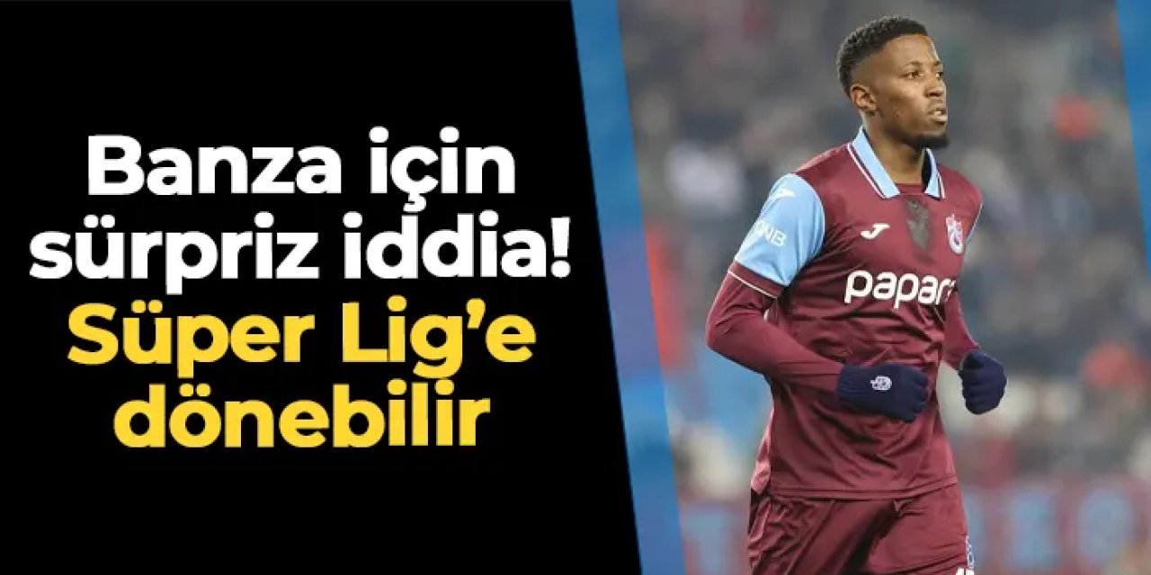 Simon Banza için sürpriz iddia! Süper Lig'e dönebilir