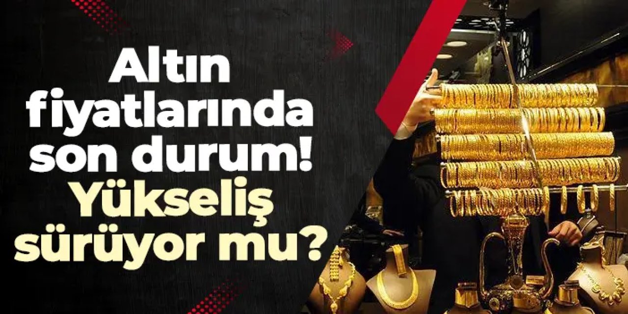 Cumhuriyet, yarım, çeyrek, gram altın kaç lira? 7 Haziran Cumartesi