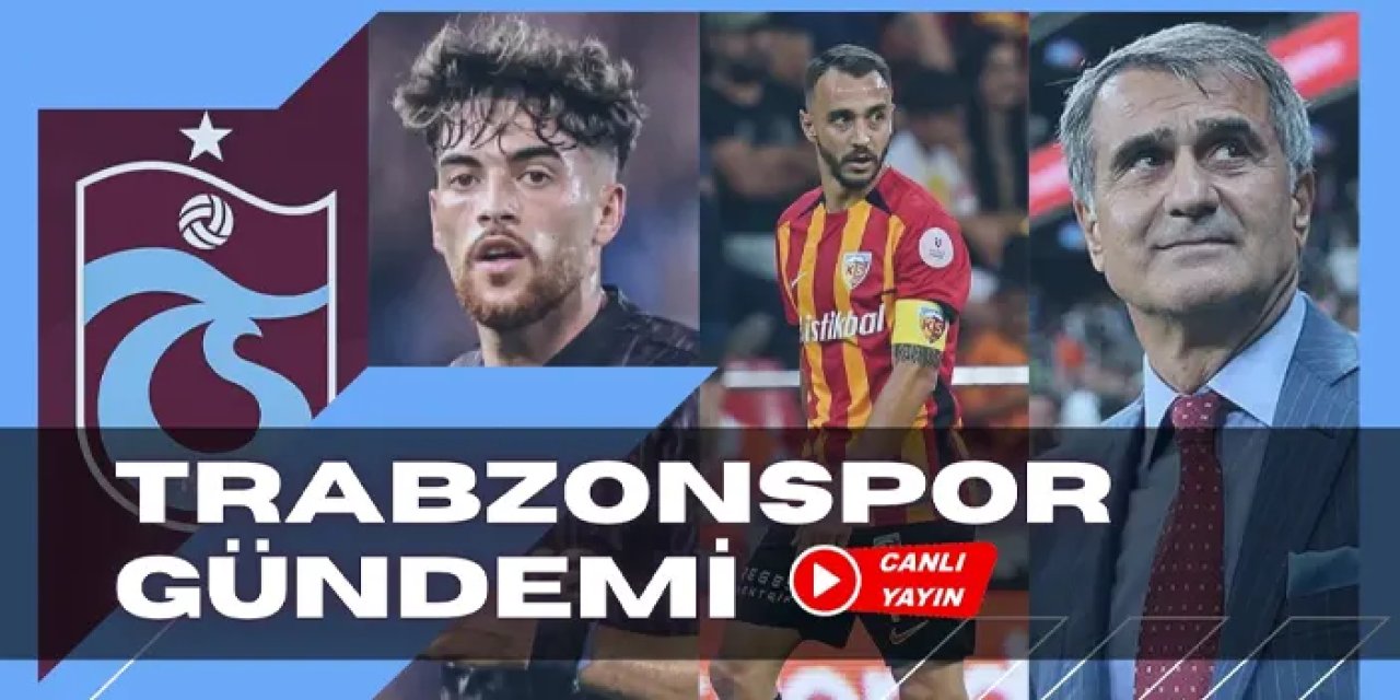 Trabzonspor gündemi: Pedro gitti, kim geliyor? Kayserispor'dan sürpriz isim! Şenol Güneş...
