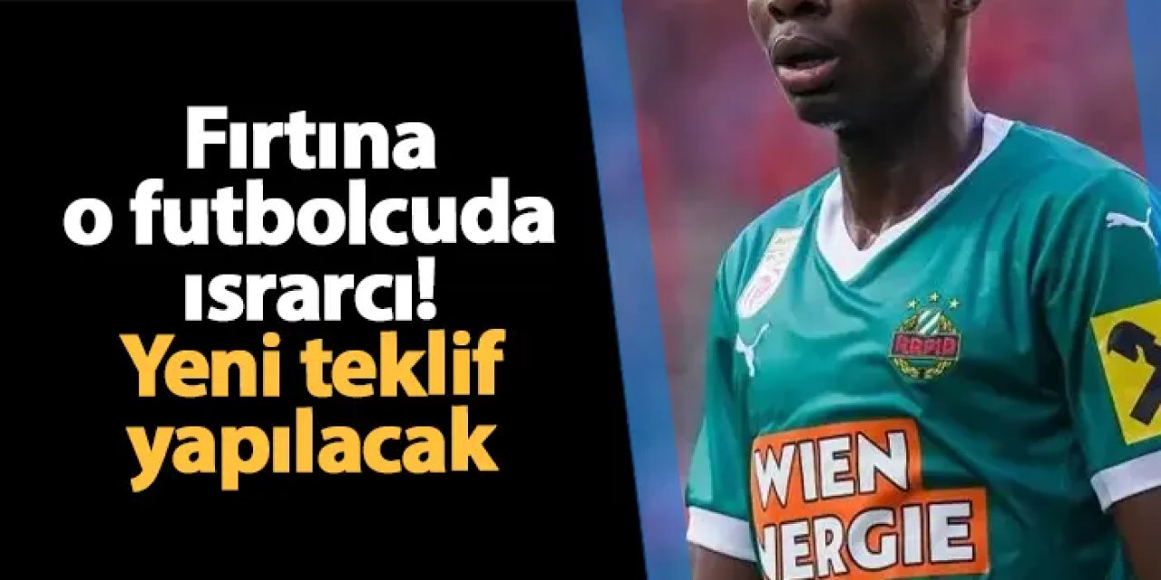 Trabzonspor o futbolcuda ısrarcı! Yeni teklif yapılacak