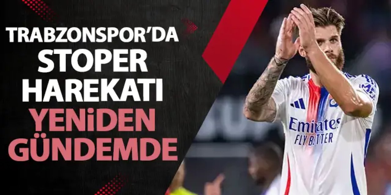Trabzonspor'da stoper harekatı! Yıldız isim yeniden gündemde