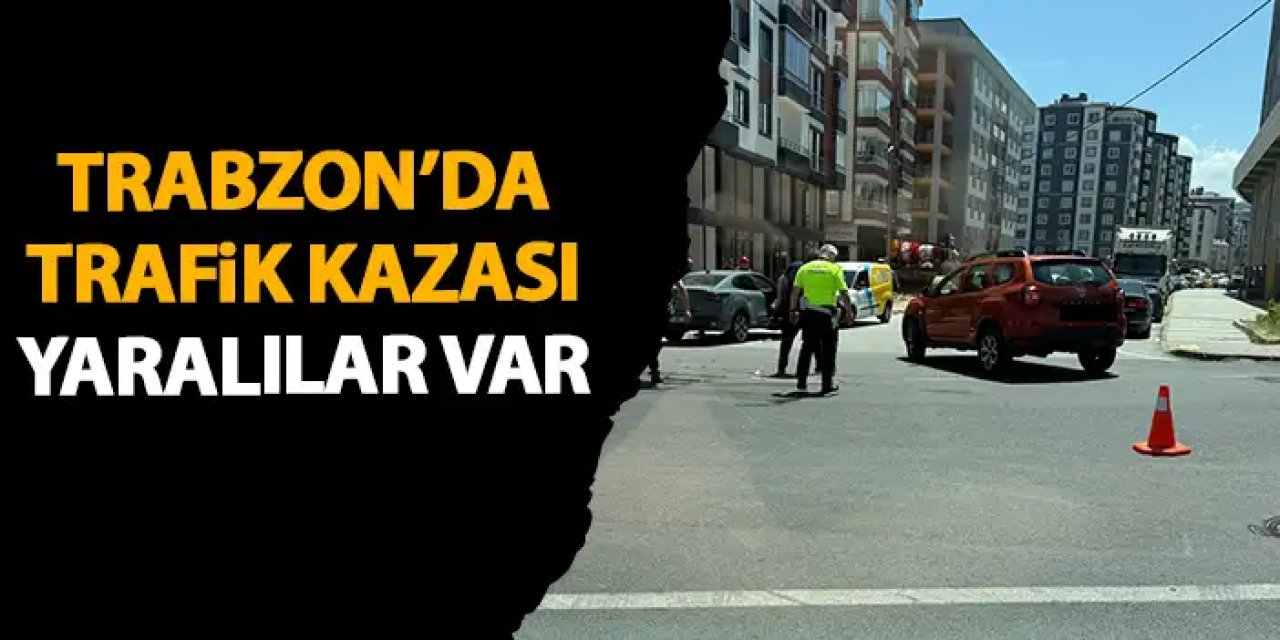 Yomra’da hastane yolunda iki araç çarpıştı: 2 yaralı