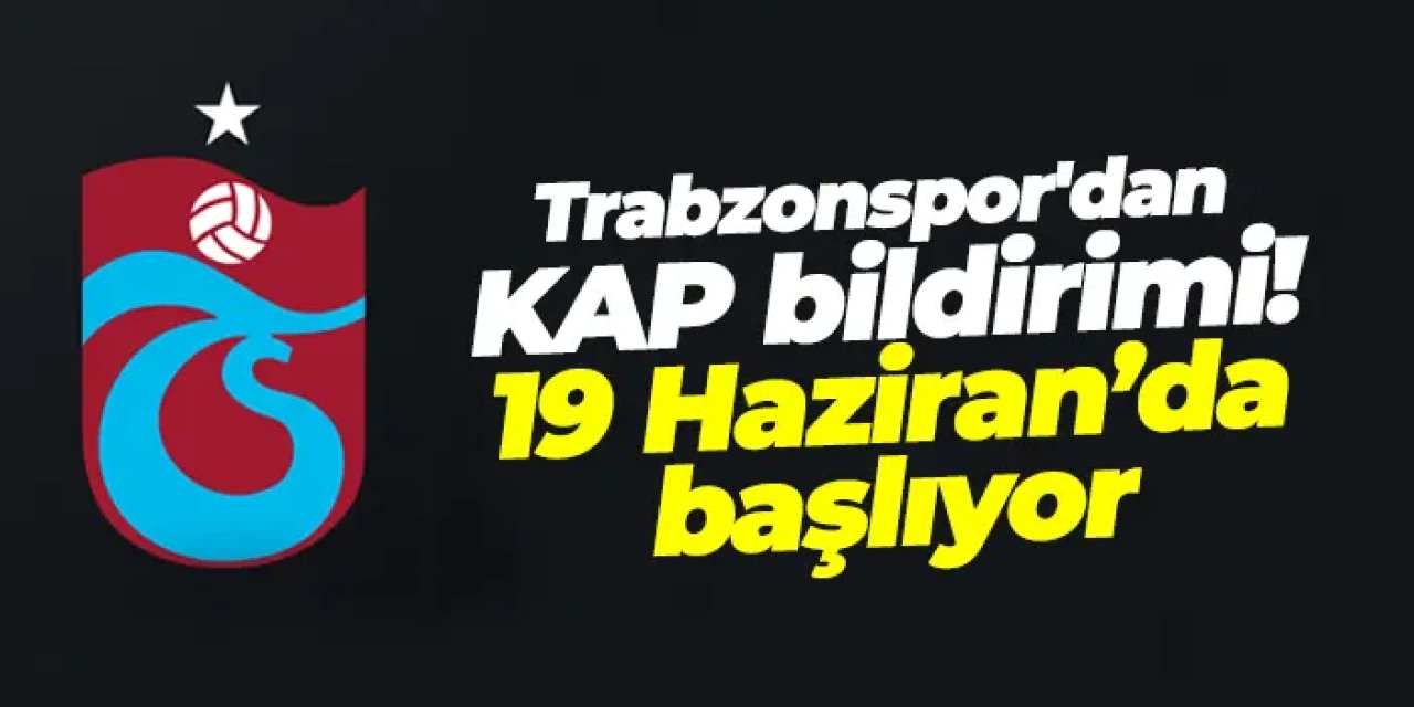 Trabzonspor bedelli sermaye artırımı yapacak! Açıklama geldi
