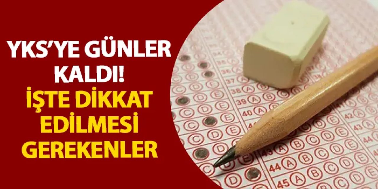 Trabzon’da YKS öncesi uyarı geldi! İşte dikkat edilmesi gerekenler