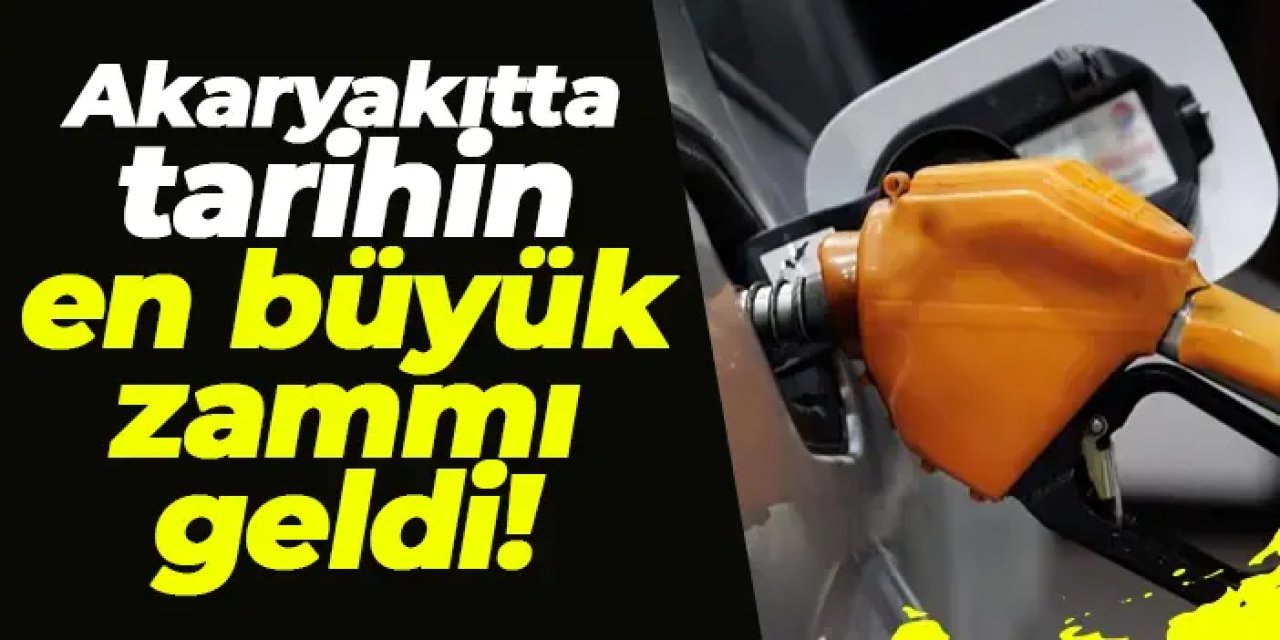Akaryakıtta tarihi zam! Fiyatlar rekor kırdı