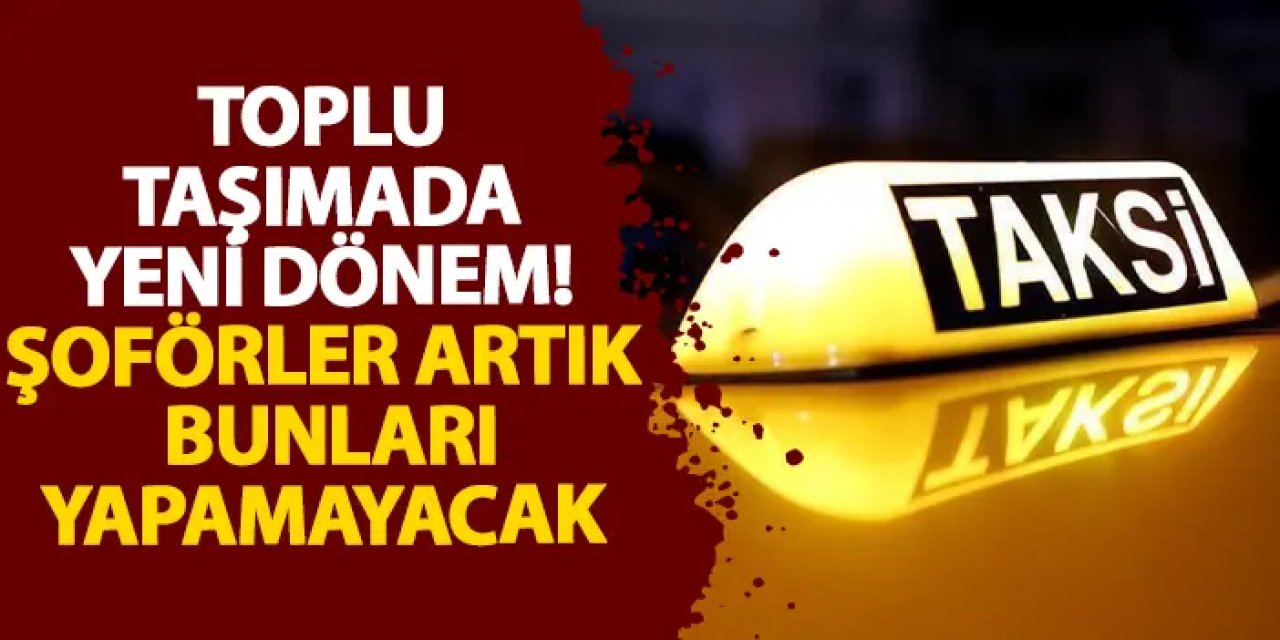 Edirne’de toplu taşımada yeni dönem! Şoförler artık bunları yapamayacak