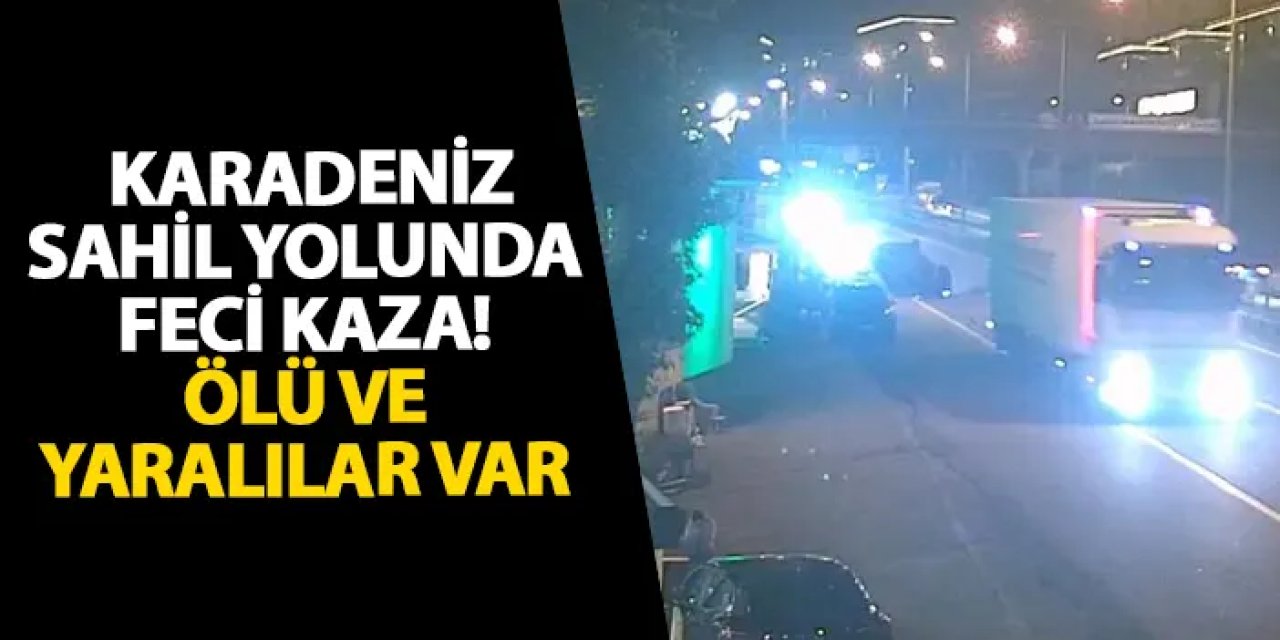 Giresun’da feci kaza kamerada! Ölü ve yaralılar var