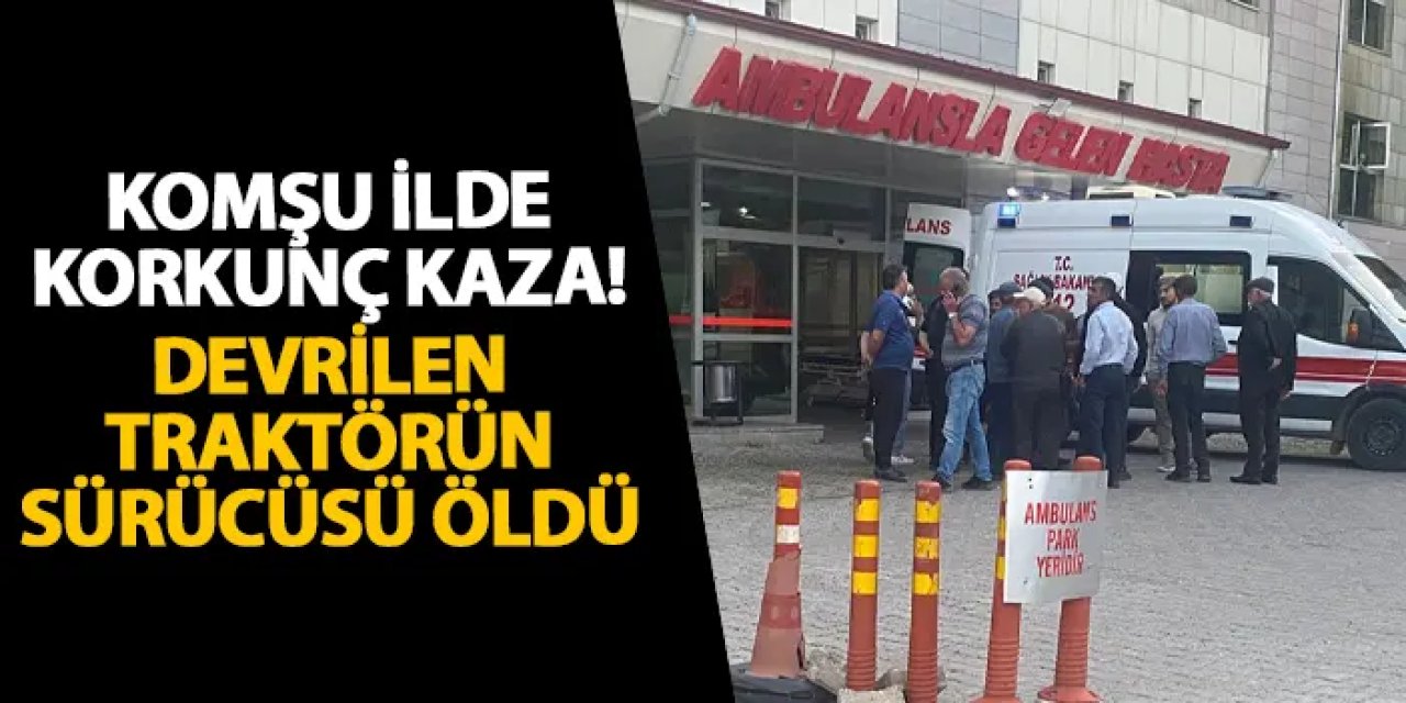 Giresun’da korkunç kaza! Devrilen traktörün sürücüsü öldü