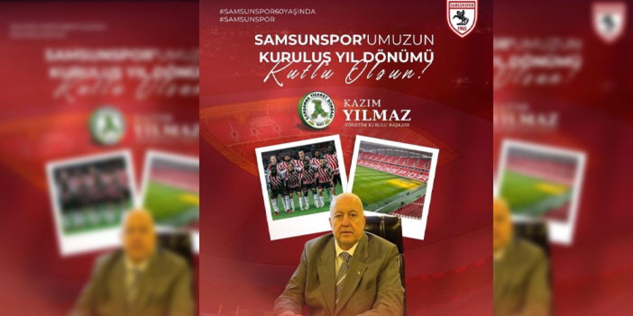 Çarşamba Ticaret Borsası Başkanı'ndan Samsunspor’un 60. yılına kutlama!