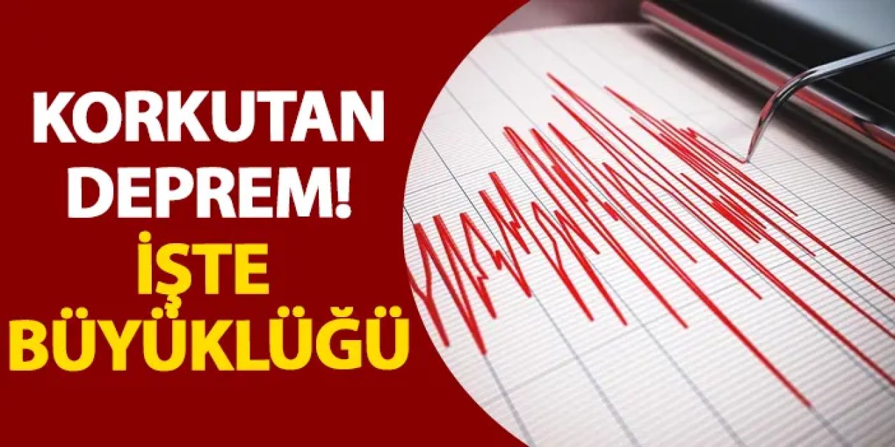 İstanbul’da deprem mi oldu? Bursa’da deprem mi oldu? Nerede deprem oldu? Kaç büyüklüğünde deprem oldu?