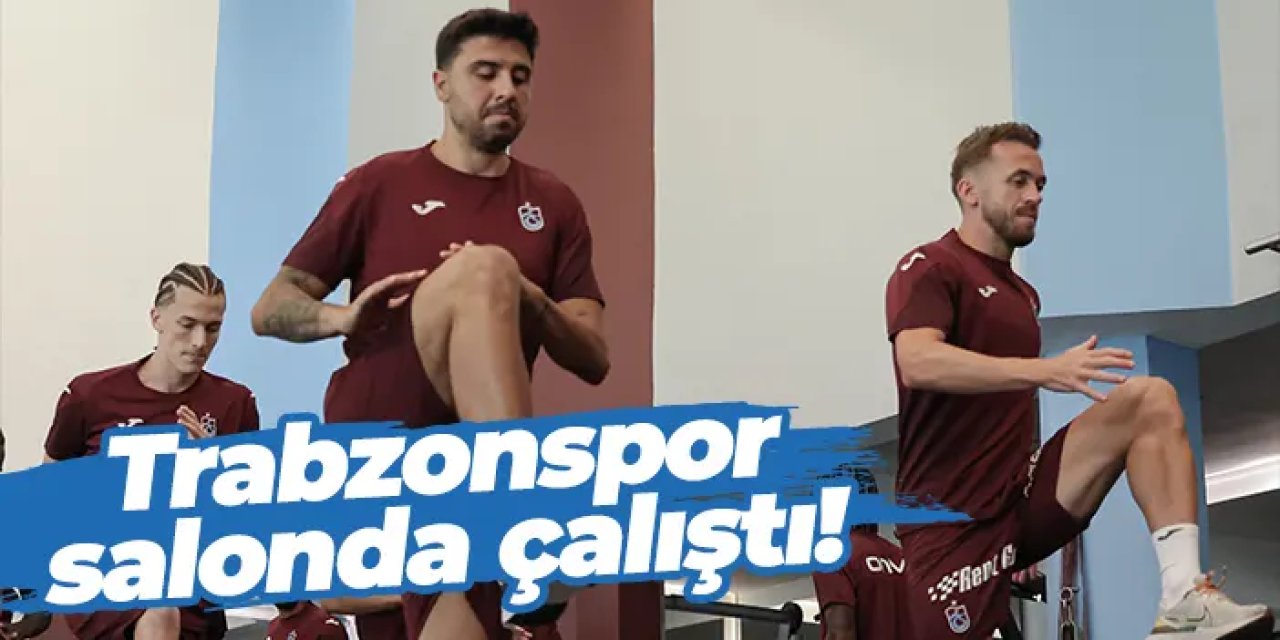 Trabzonspor Yeni Sezon Hazırlıklarına Sabah Antrenmanıyla Devam Etti