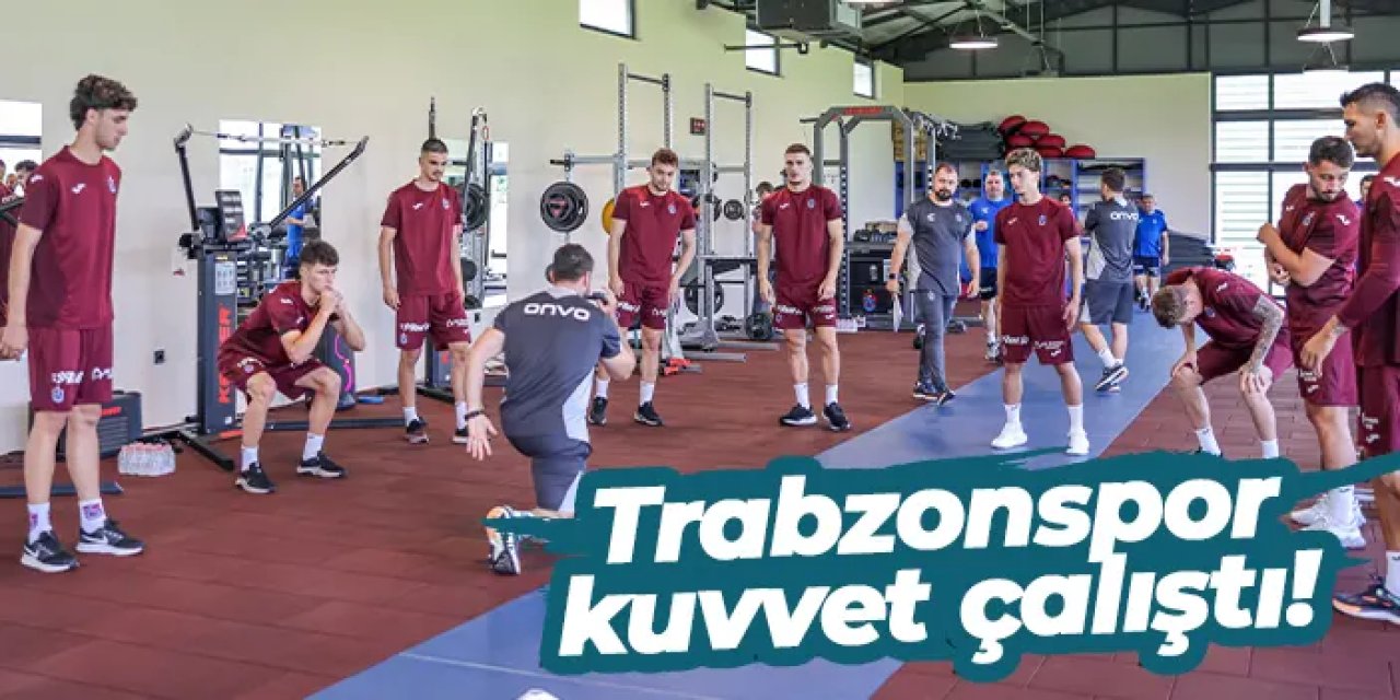 Trabzonspor'da yeni sezon mesaisi devam ediyor!