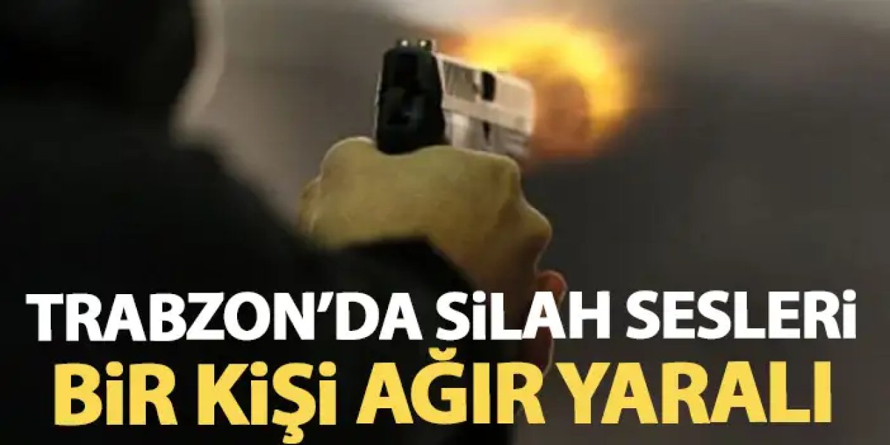 Akçaabat'ta tartışma kanlı bitti! Bir kişi ağır yaralı