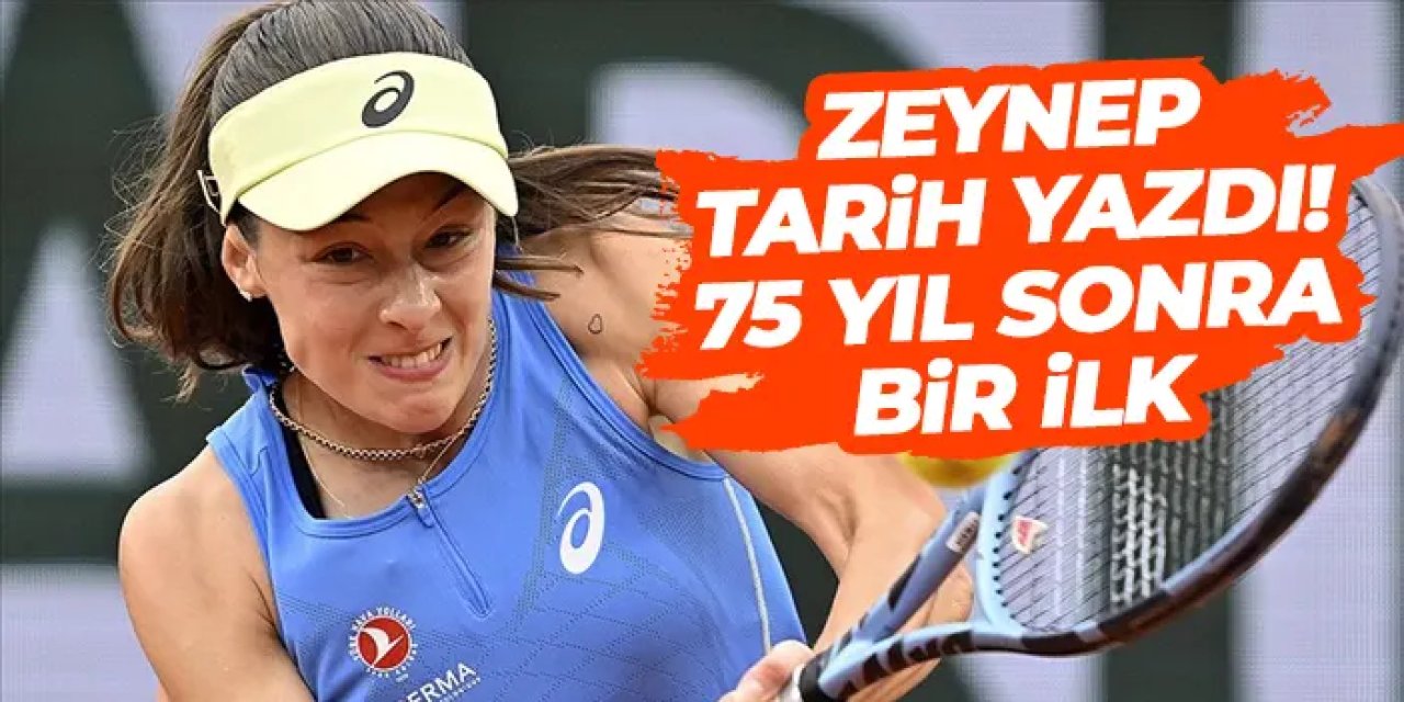 Artvinli milli tenisçi Zeynep Sönmez 75 yıl sonra ilki başardı!