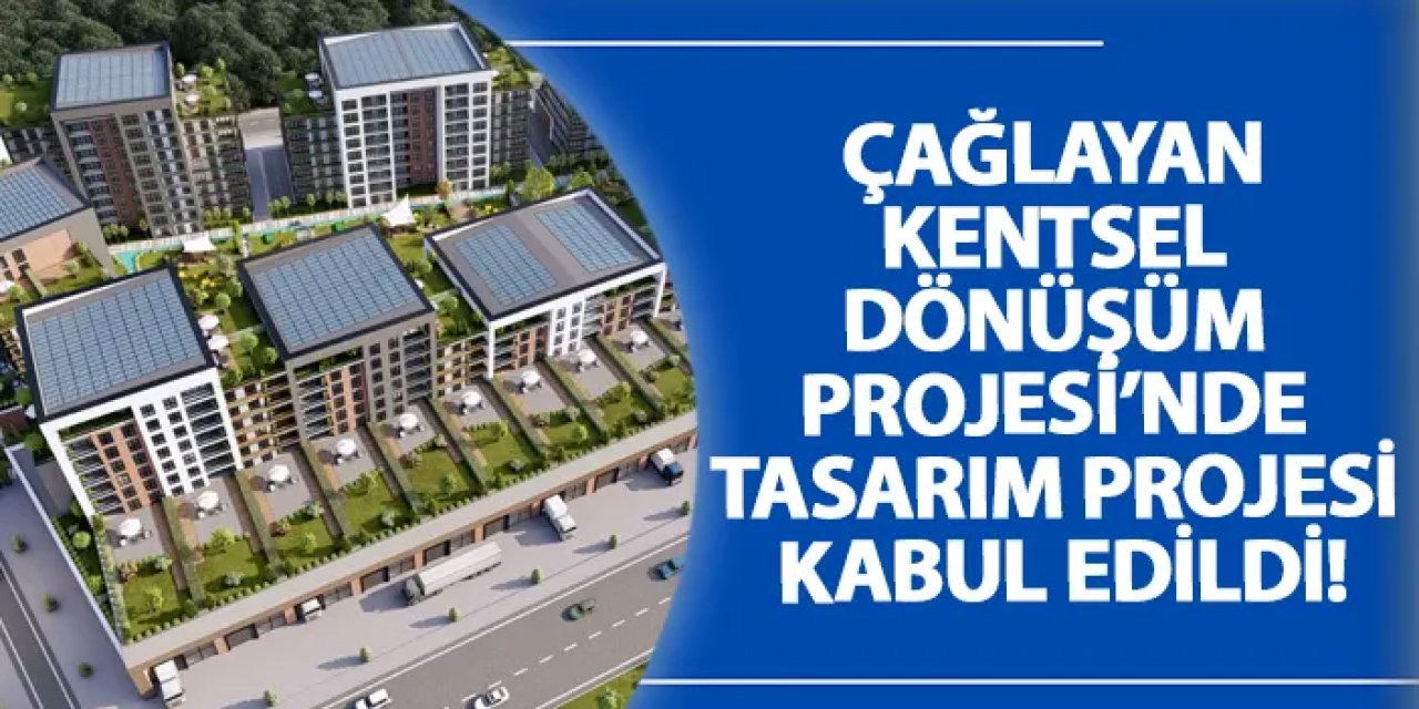 Çağlayan Kentsel Dönüşüm Projesi’nde tasarım projesi kabul edildi!