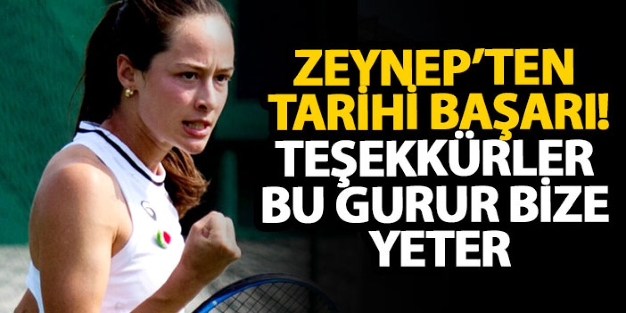Zeynep’ten tarihi başarı! Teşekkürler, Bu gurur bize yeter