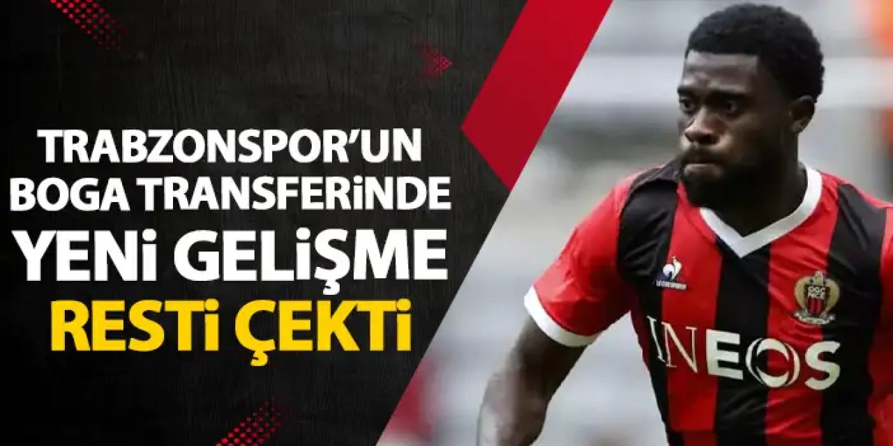 Boga'da Nice'a rest "Trabzonspor ile anlaştım"