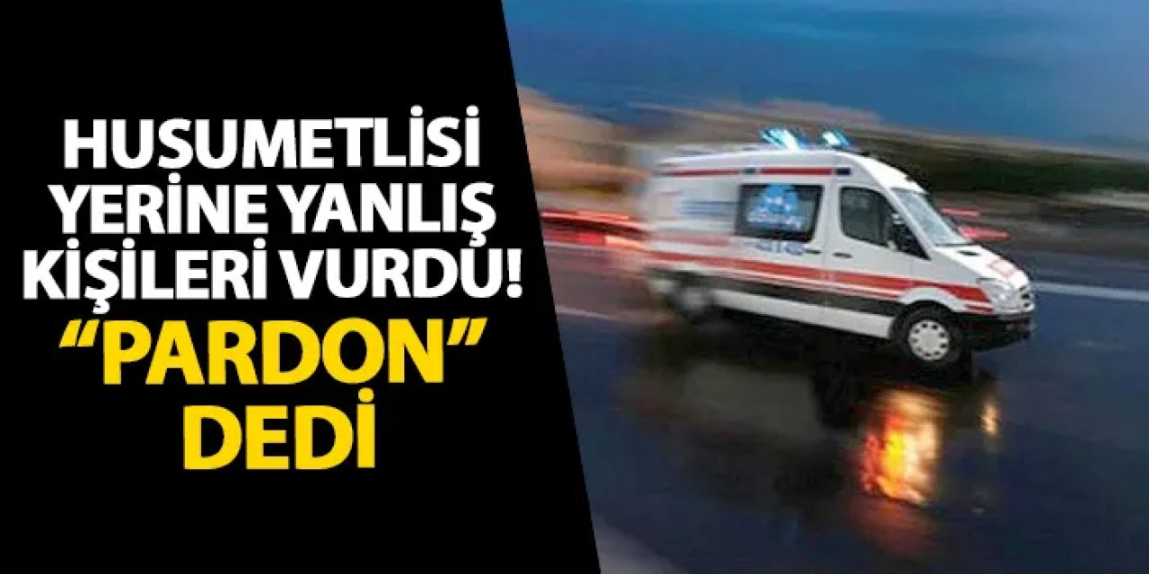 Samsun’da husumetlisi yerine yanlış kişileri vurdu! “Pardon” dedi