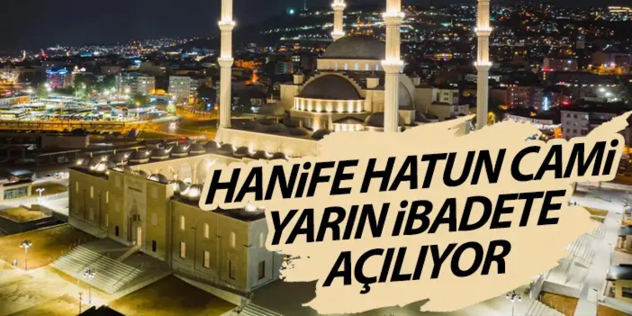Trabzon'da Hanife Hatun Camii İbadete Açılıyor