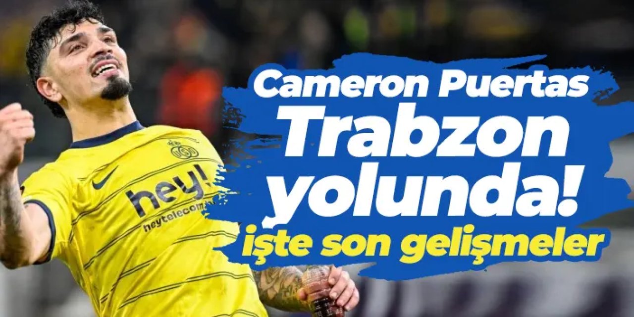 Trabzonspor’da hedef Cameron Puertas! İşte son gelişmeler..