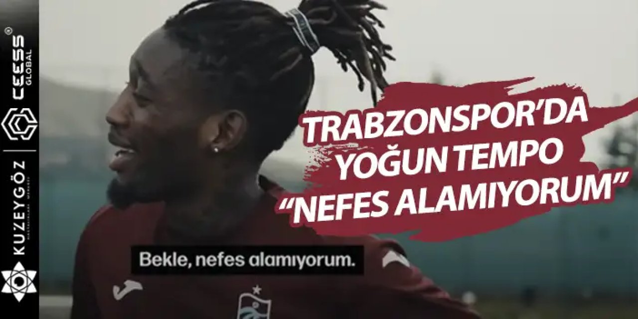 Trabzonspor'da yoğun tempo! Muhammet Cham “Bekle nefes alamıyorum”