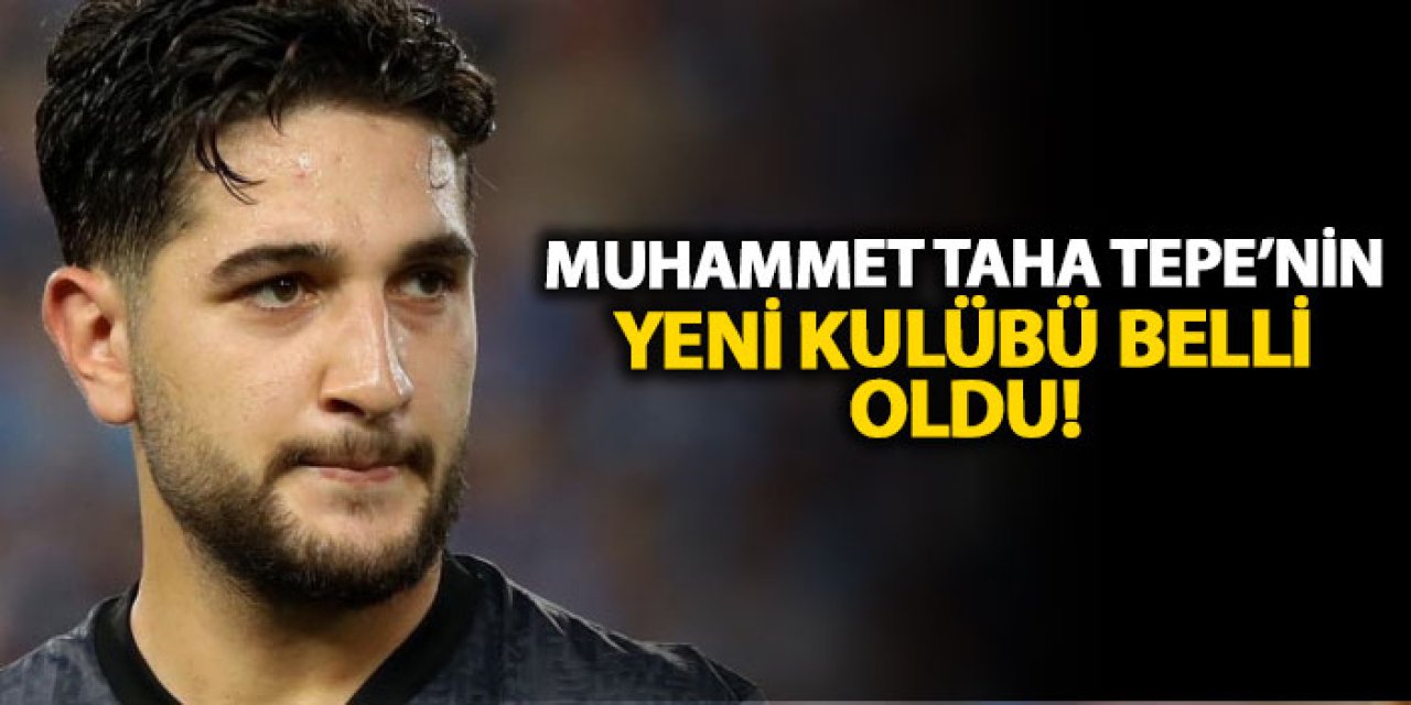 Muhammet Taha Tepe’nin yeni kulübü belli oldu!